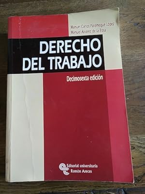 Seller image for DERECHO DEL TRABAJO. Decimosexta edicin for sale by Librera Pramo