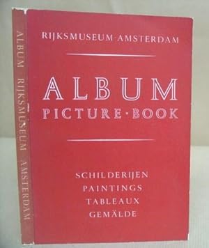 Bild des Verkufers fr Rijksmuseum Amsterdam - Album Picture Book : Paintings zum Verkauf von Eastleach Books