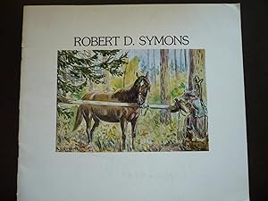 Seller image for Robert D. Symons and William Christian Symons: An Exhibition. for sale by J. King, Bookseller,