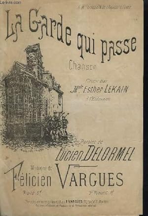Seller image for LE GARDE QUI PASSE - CHANSON. for sale by Le-Livre