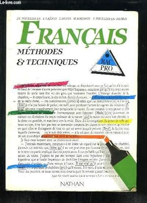 Image du vendeur pour Franais. Mthodes & Techniques. Bac-Pro. mis en vente par Le-Livre