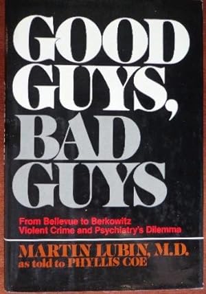 Bild des Verkufers fr Good Guys, Bad Guys zum Verkauf von Canford Book Corral