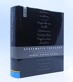 Bild des Verkufers fr Systematic Theology: Biblical and Historical (First Edition) zum Verkauf von Shelley and Son Books (IOBA)