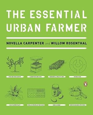Imagen del vendedor de The Essential Urban Farmer (Paperback) a la venta por Grand Eagle Retail