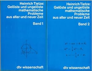 Gelöste und ungelöste mathematische Probleme aus alter und neuer Zeit - Band 1 : Erste bis achte ...