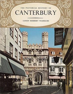 The Pictorial History of Canterbury