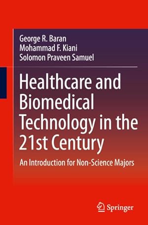 Seller image for Healthcare and Biomedical Technology in the 21st Century for sale by Rheinberg-Buch Andreas Meier eK