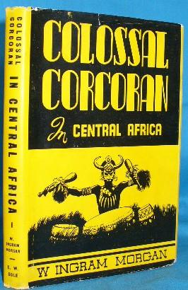 Colossal Corcoran in Central Africa