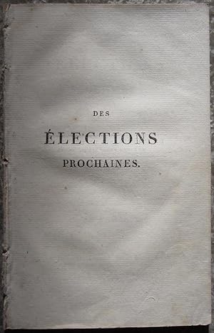 Des élections prochaines.