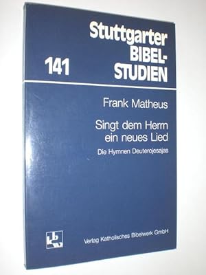Seller image for Stuttgarter Bibelstudien. Singt dem Herrn ein neues Lied. Die Hymnen Deuterojesajas. for sale by Stefan Kpper