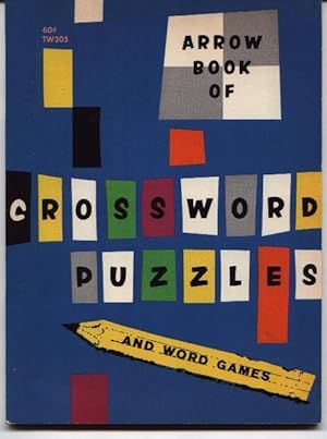 Seller image for Arrow Book Of Crossword Puzzles and Word Games for sale by West Portal Books