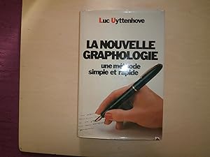 Seller image for LA NOUVELLE GRAPHOLOGIE UNE METHODE SIMPLE ET RAPIDE for sale by Le temps retrouv