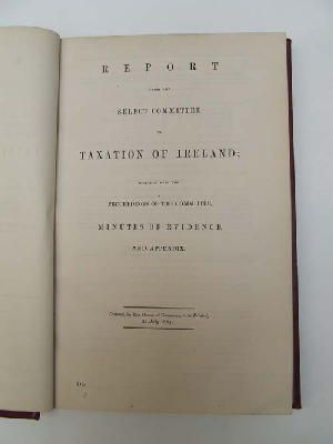 Seller image for Taxation of Ireland Report from the Select Committee on Taxation of Ireland; togrther with the Proceedings of thr Committee, Minutes of Evidence and Appendix for sale by Kennys Bookstore