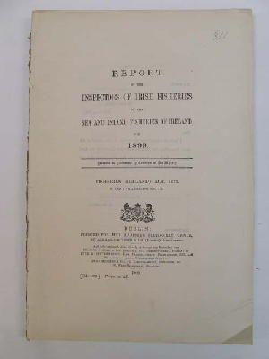 Seller image for Irish Fisheries; Report of the Inspectors of Irish Fisheries on the Sea and Inland Fisheries of Ireland for 1899 for sale by Kennys Bookstore