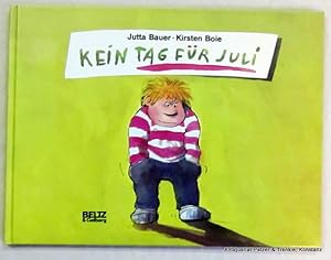 Seller image for Kein Tag fr Juli. Weinheim, Beltz & Gelberg, 1991. Quer-4to. Durchgehend farbig illustriert von Jutta Bauer. 16 Bl. Or.-Pp. (ISBN 3890826881). for sale by Jrgen Patzer