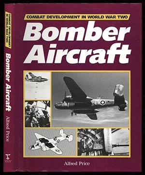 Image du vendeur pour Combat Development in World War Two: Bomber Aircraft mis en vente par Sapience Bookstore