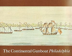 Imagen del vendedor de The Continental Gunboat an The Northern Campaign of 1776 a la venta por Antiquariat Lcke, Einzelunternehmung