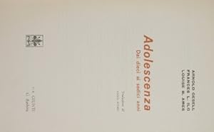 Seller image for Adolescenza - Dai dieci ai sedici anni for sale by Antica Libreria Srl