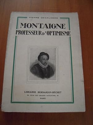 Seller image for Montaigne professeur d'optimisme for sale by Librairie des Possibles