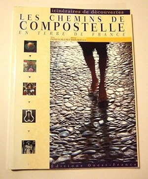 Image du vendeur pour Les Chemins De Compostelle En Terre De France mis en vente par Domifasol