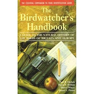 Seller image for The Birdwatcher's Handbook: A Guide to the Natural History of the Birds of Britain and Europe for sale by Buteo Books