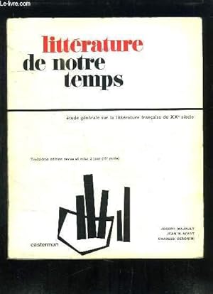 Imagen del vendedor de Littrature de notre Temps. a la venta por Le-Livre