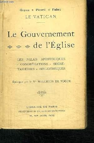 Seller image for Le Vatican. Le Gouvernement de l'Eglise. for sale by Le-Livre