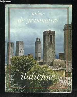 Seller image for PRECIS DE GRAMMAIRE ITALIENNE. for sale by Le-Livre