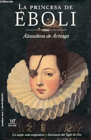 Imagen del vendedor de LA PRINCESA DE EBOLI a la venta por Le-Livre