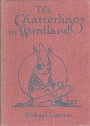 Image du vendeur pour The Chatterlings of Wordland mis en vente par Shamrock Books