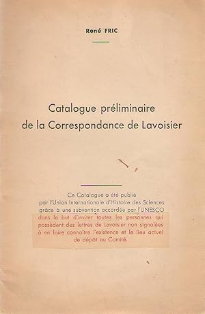 Catalogue préliminaire de la correspondance de Lavoisier.