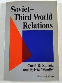 Seller image for Soviet-Third World Relations for sale by Resource Books, LLC