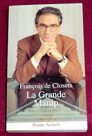 Seller image for LA GRANDE MANIP for sale by LE BOUQUINISTE