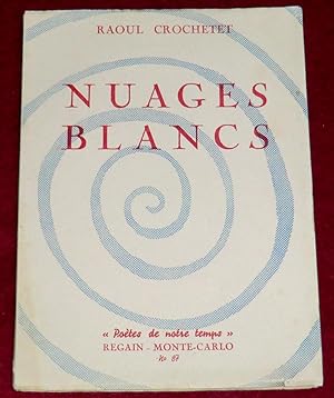 Image du vendeur pour NUAGES BLANCS mis en vente par LE BOUQUINISTE