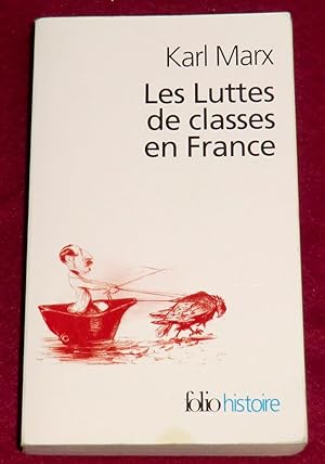 Seller image for LES LUTTES DE CLASSES EN FRANCE for sale by LE BOUQUINISTE