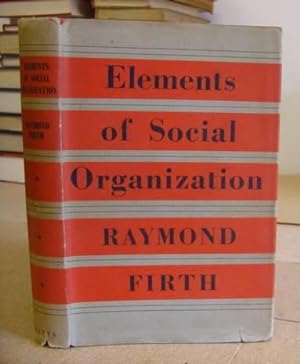Bild des Verkufers fr Elements Of Social Organization zum Verkauf von Eastleach Books