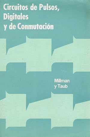 CIRCUITOS DE PULSOS, DIGITALES Y DE CONMUTACION