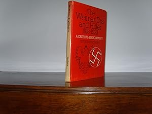 Seller image for The Weimar Era and Hitler 1918-1933. A Critical Bibliography. for sale by Elaine Beardsell