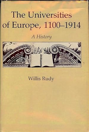 THE UNIVERSITIES OF EUROPE 1100-1914: A HISTORY