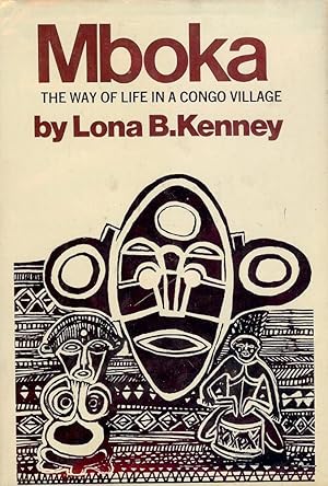 MBOKA: THE WAY OF LIFE IN A CONGO VILLAGE