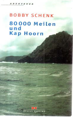 Bild des Verkufers fr 80 000 Meilen und Kap Hoorn. Ein Seglerleben. zum Verkauf von Leonardu