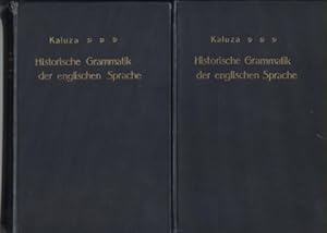 Historische Grammatik der englischen Sprache. Erster Teil: Geschichte der englischen Sprache Grun...