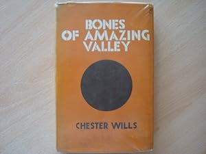 Seller image for Bones of Amazing Valley for sale by The Book Tree
