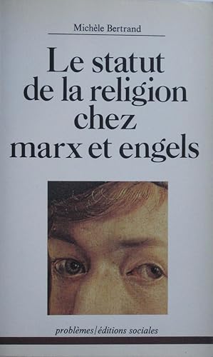 Le statut de la religion chez Marx et Engels