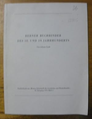 Immagine del venditore per Berner Buchbinder des 18. und 19. Jahrhunderts. S.A. aus Berner Zeitschrift fr Geschichte und Heimatkunde. venduto da Bouquinerie du Varis