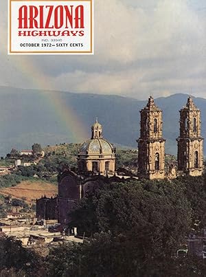 Seller image for ARIZONA HIGHWAYS : MEXICO, THE INCOMPRABLE : October 1972, Volume XLVIII (48), No 10 for sale by 100POCKETS