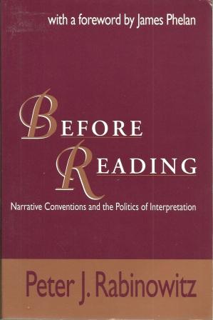 Seller image for Before Reading : Narrative Conventions and the Politics of Interpretation for sale by Works on Paper