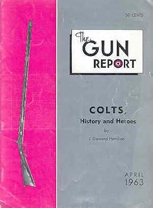 The Gun Report Volume VIII No 11 April 1963