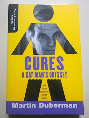 Cures - A Gay Man's Odyessey