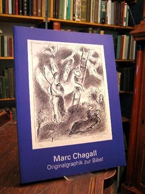 Seller image for Marc Chagall : Originalgraphik zur Bibel. Ausstellungskatalog Galerie an der Brenz. for sale by Antiquariat an der Stiftskirche